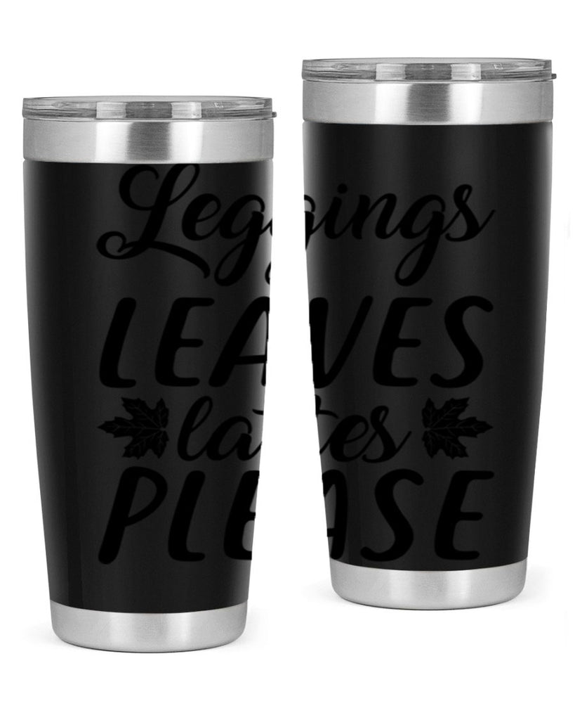leggings leaves lattes please 397#- fall- Tumbler