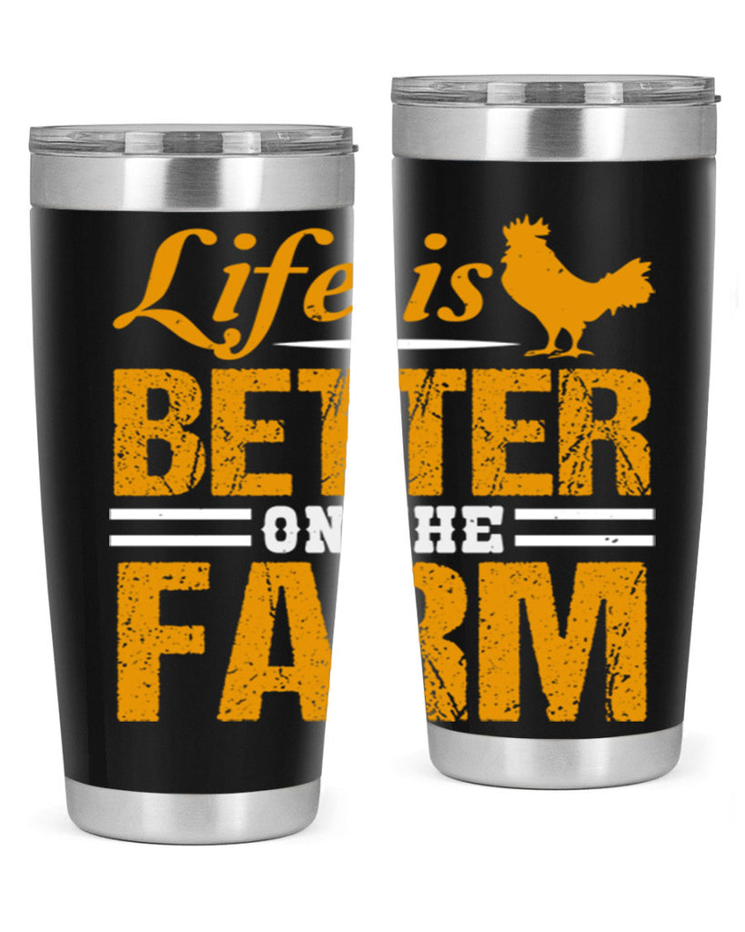 life is better on the farm 44#- farming and gardening- Tumbler