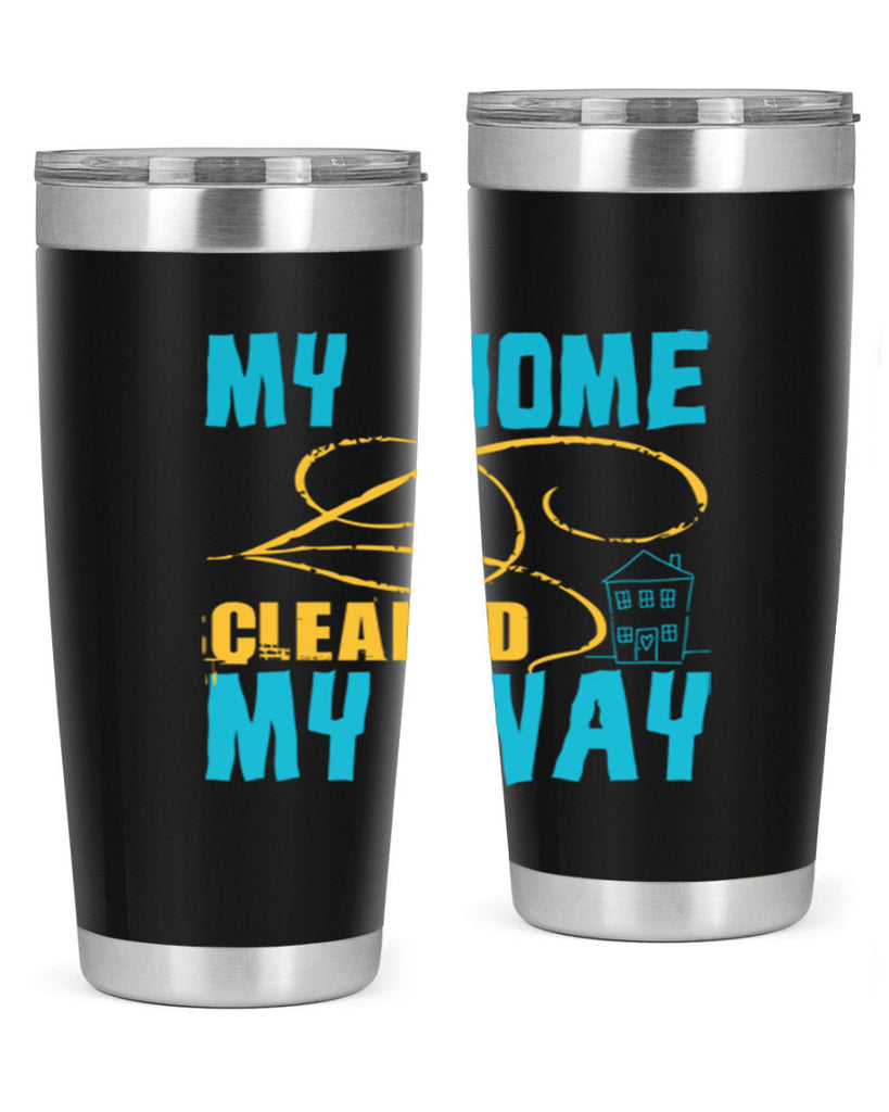 my home cleaned my way Style 24#- cleaner- tumbler