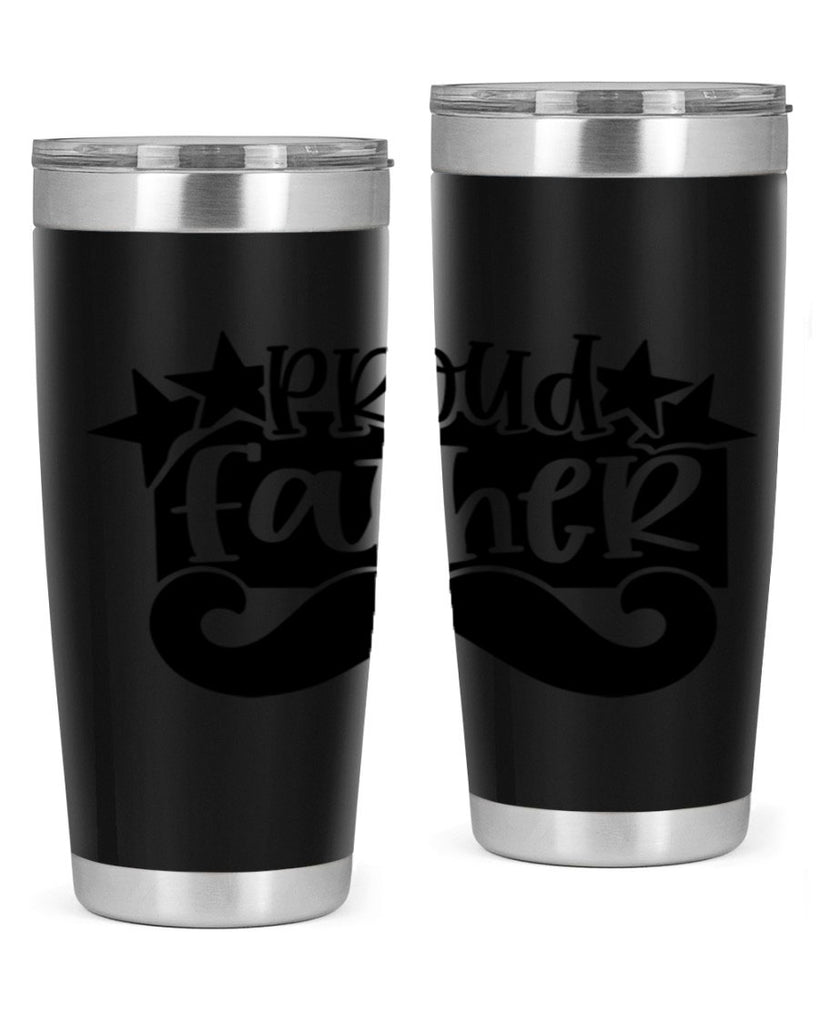 proud father 21#- fathers day- Tumbler