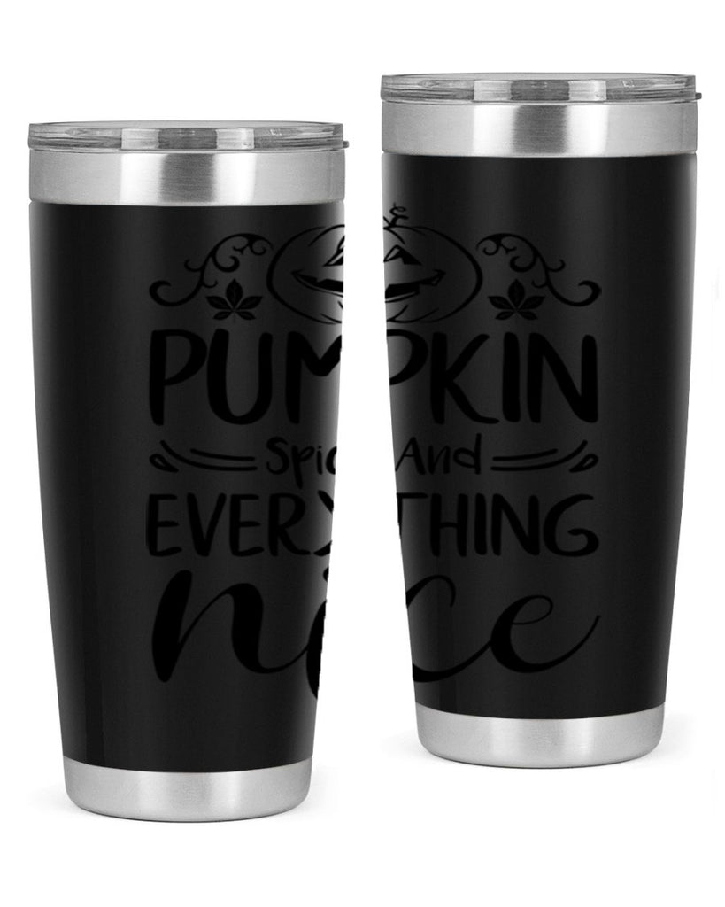pumpkin spice and everything nice 542#- fall- Tumbler