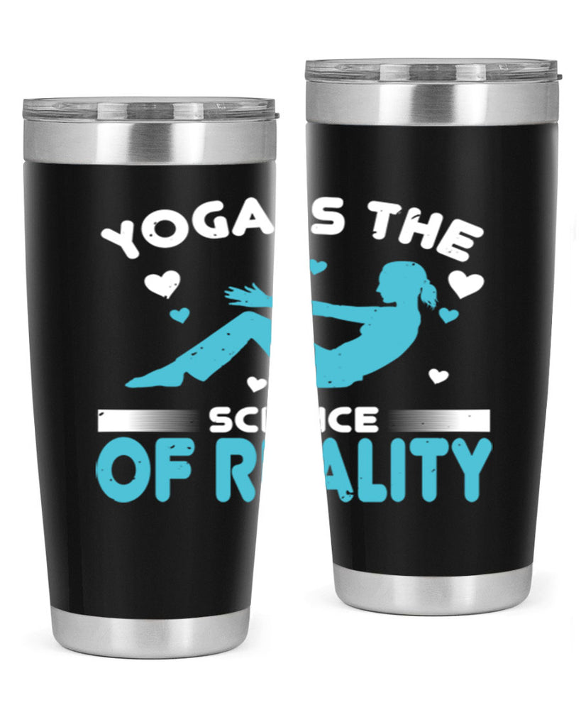 yoga is the science of reality 16#- yoga- Tumbler