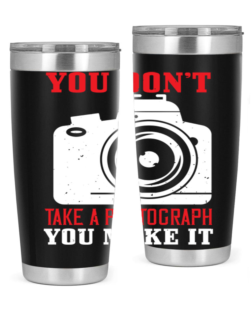 you dont take a photograph 3#- photography- Tumbler