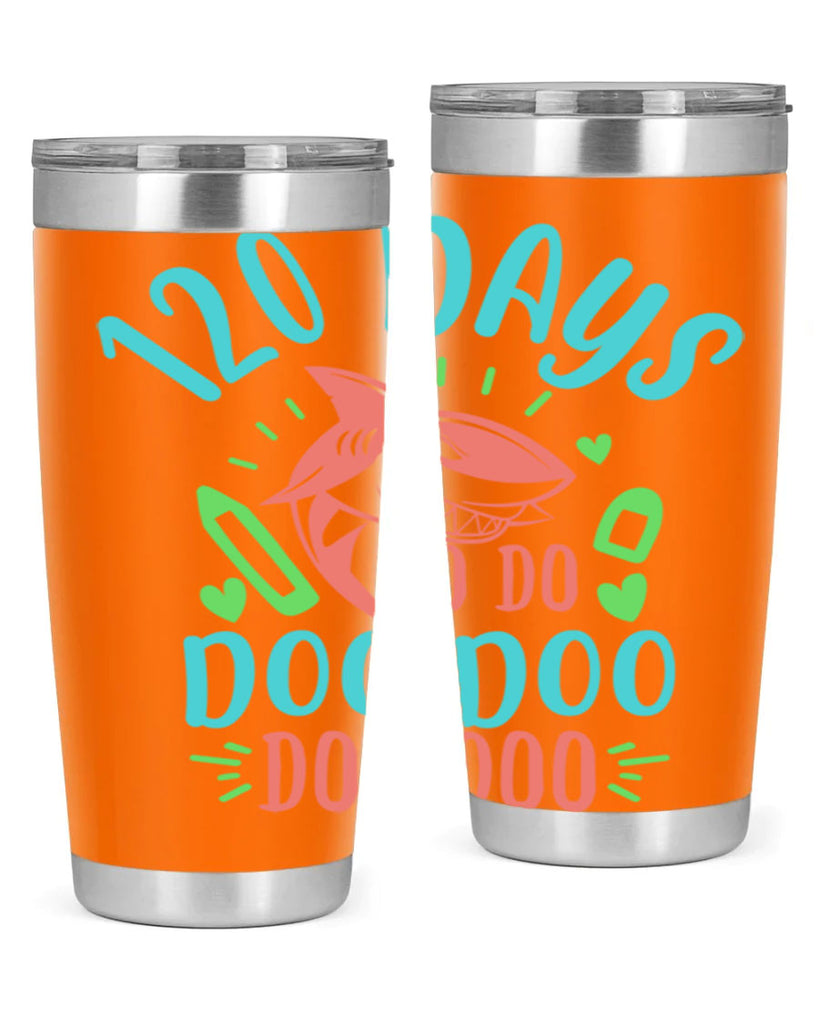 10 120 days shark doo doo 18#- 100 days of school- Tumbler