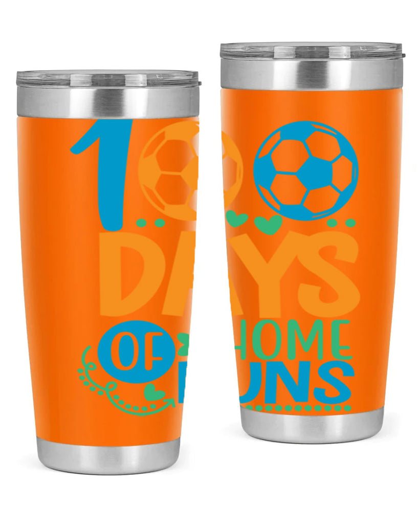 100 days of home runs 19#- 100 days of school- Tumbler