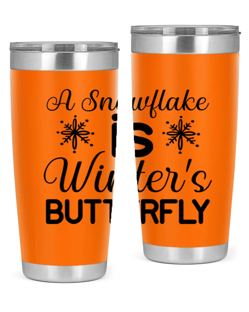 A Snowflake is Winters Butterfly3#- winter- Tumbler