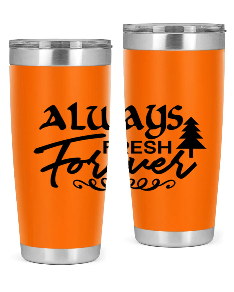 Always Fresh Forever 14#- winter- Tumbler