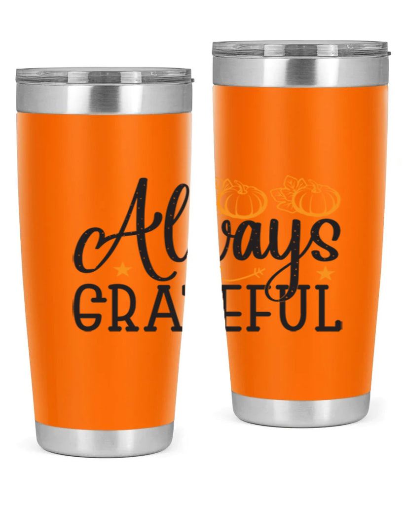 Alwaysgrateful 9#- fall- Tumbler