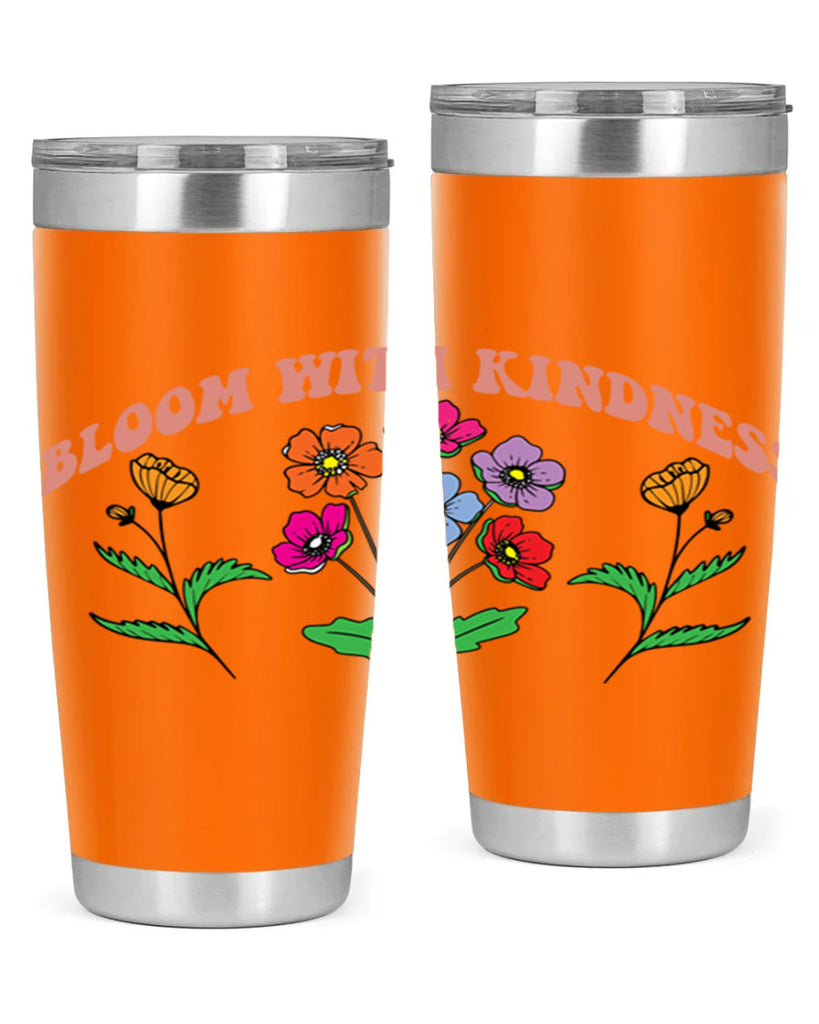 Bloom with Kindness  92#- spring- Tumbler