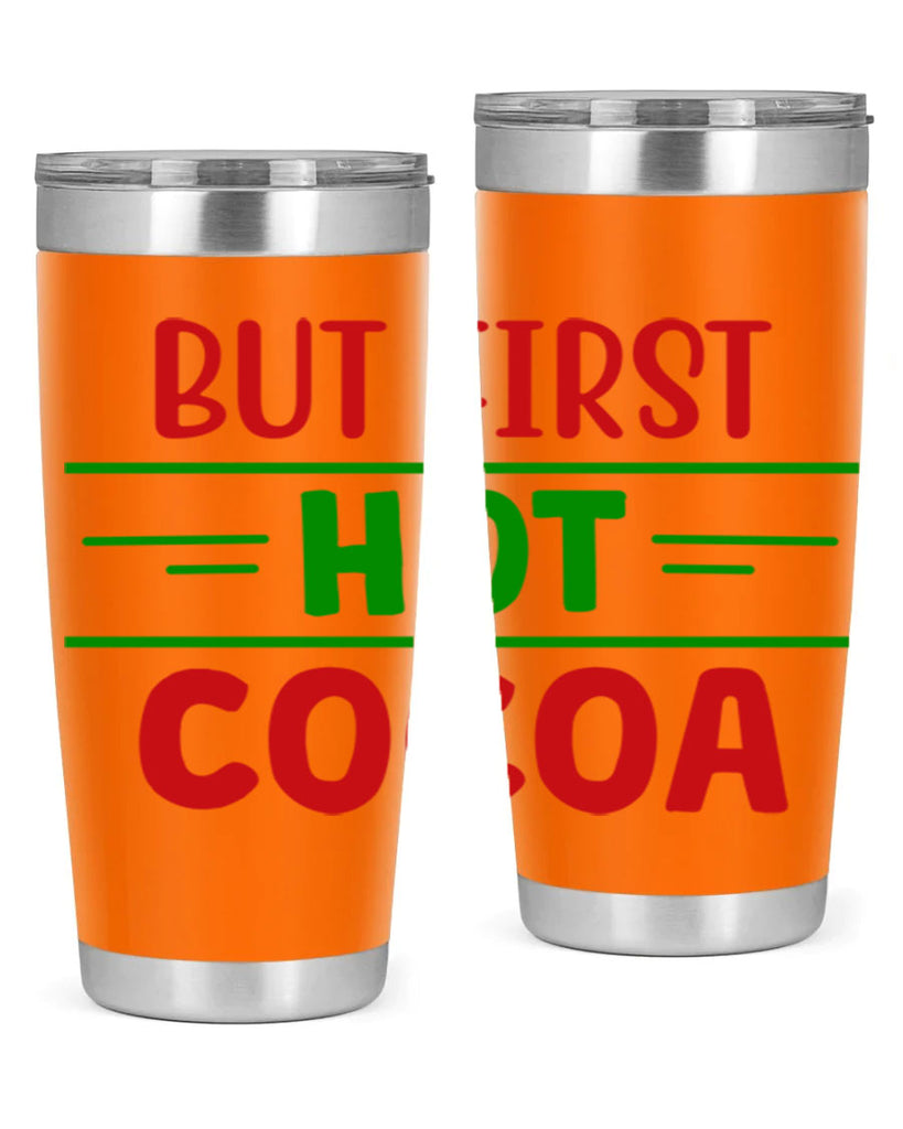 But First Hot Cocoa 30#- winter- Tumbler