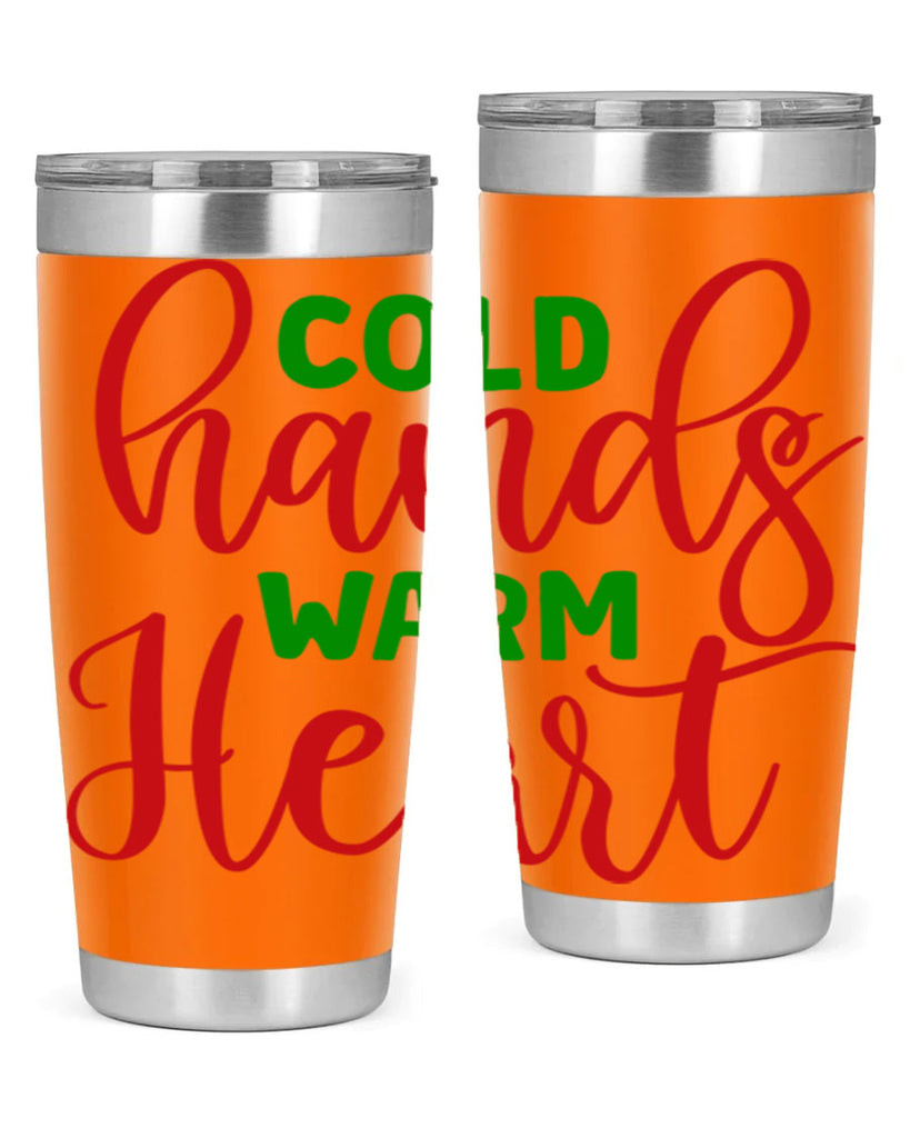 Cold Hands Warm Heart 46#- winter- Tumbler