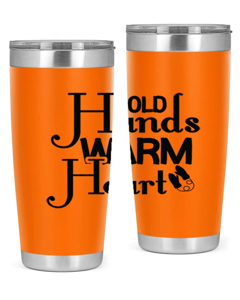 Cold Hands Warm Heart 48#- winter- Tumbler