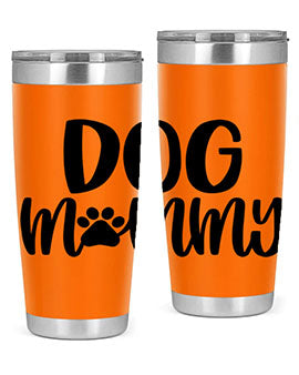 Dog Mommy Style 24#- dog- Tumbler