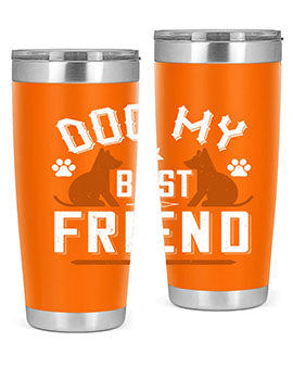 Dog My Best Friend Style 219#- dog- Tumbler