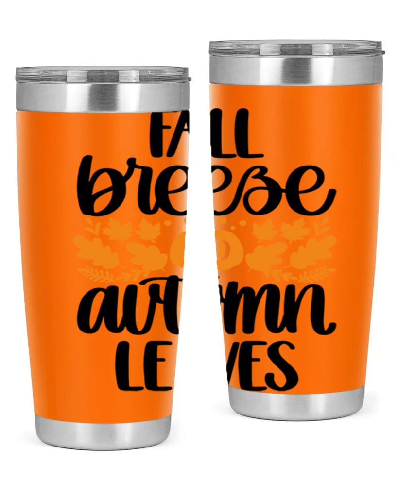 Fall Breezy And Autumn Leaves 482#- fall- Tumbler