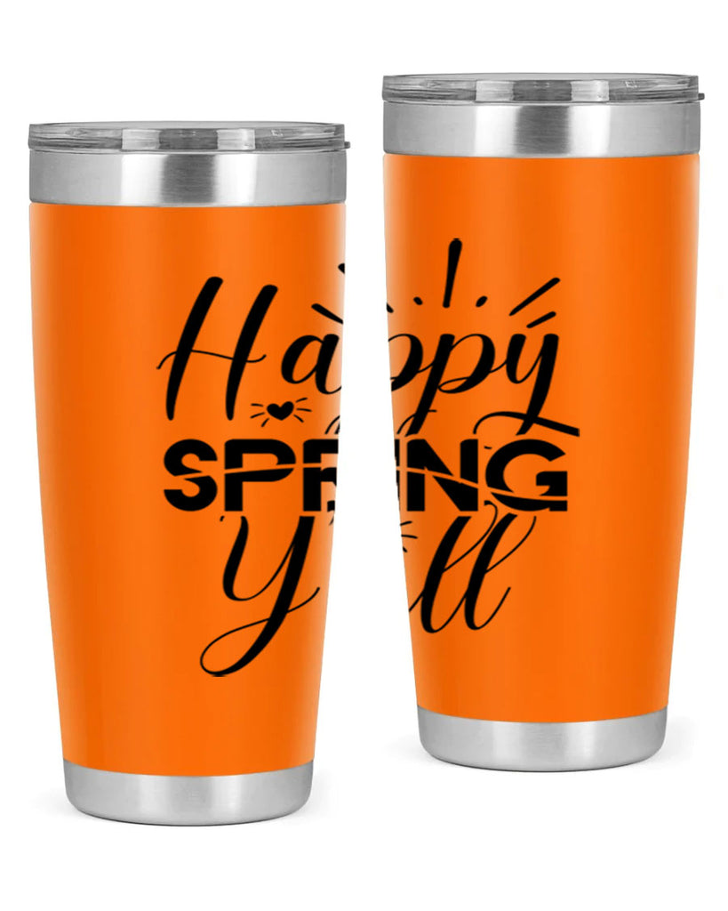 Happy Spring Y'all 165#- spring- Tumbler