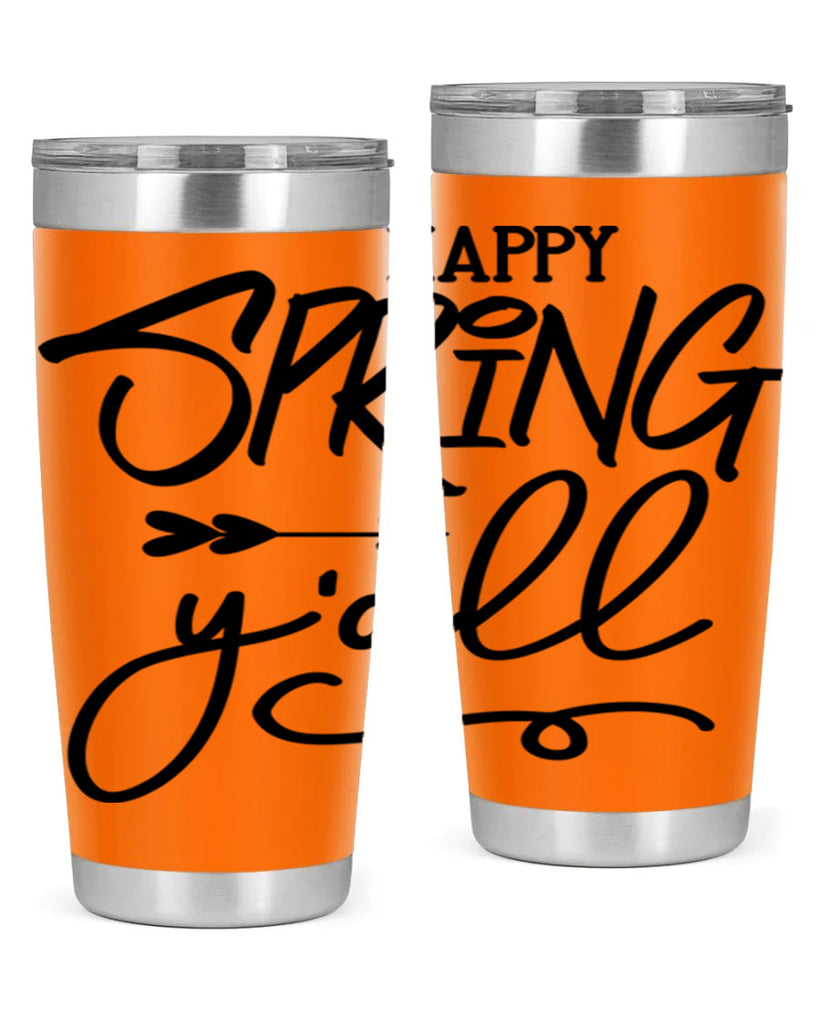 Happy Spring Y'all169#- spring- Tumbler