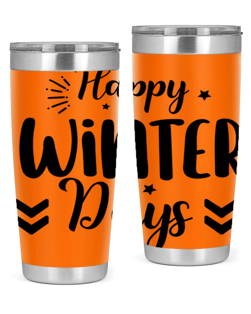 Happy Winter Days131#- winter- Tumbler