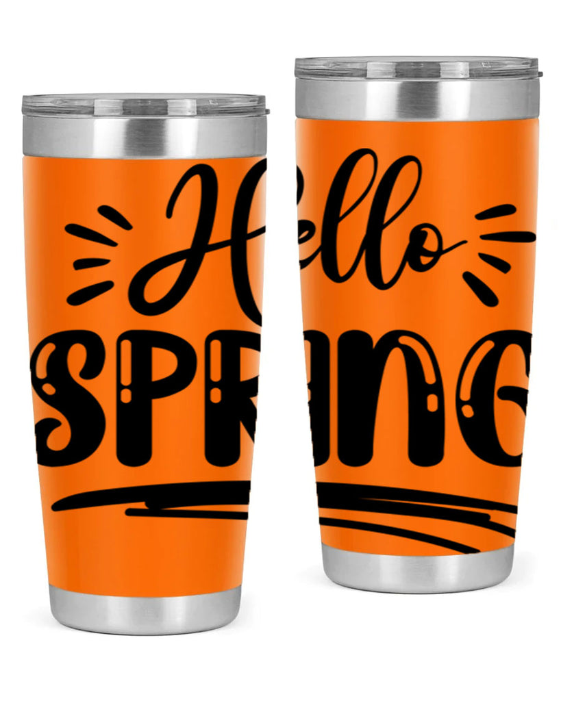 Hello Spring  229#- spring- Tumbler