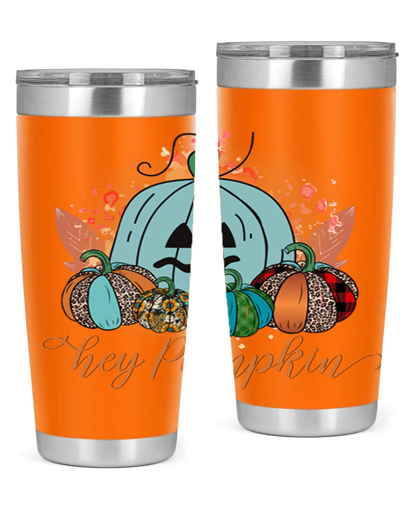 Hey Pumpkin 302#- fall- Tumbler