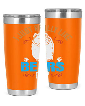 I just really like bears OK 14#- Bears- Tumbler