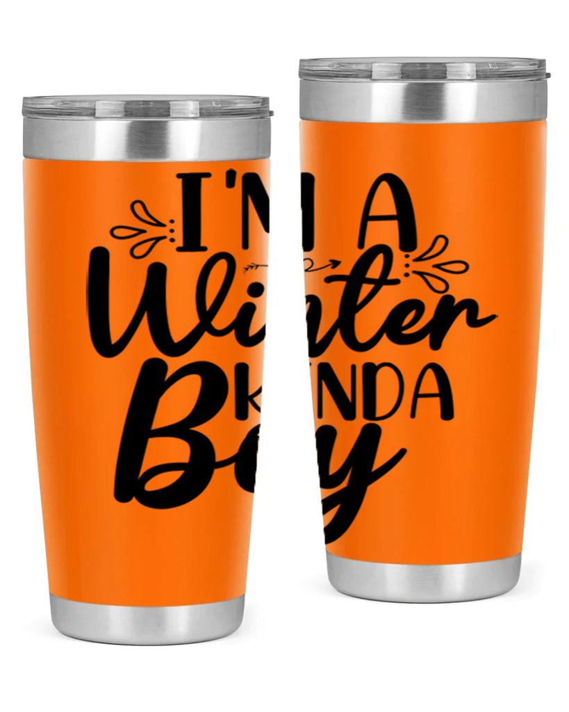 Im A Winter Kinda Boy 238#- winter- Tumbler