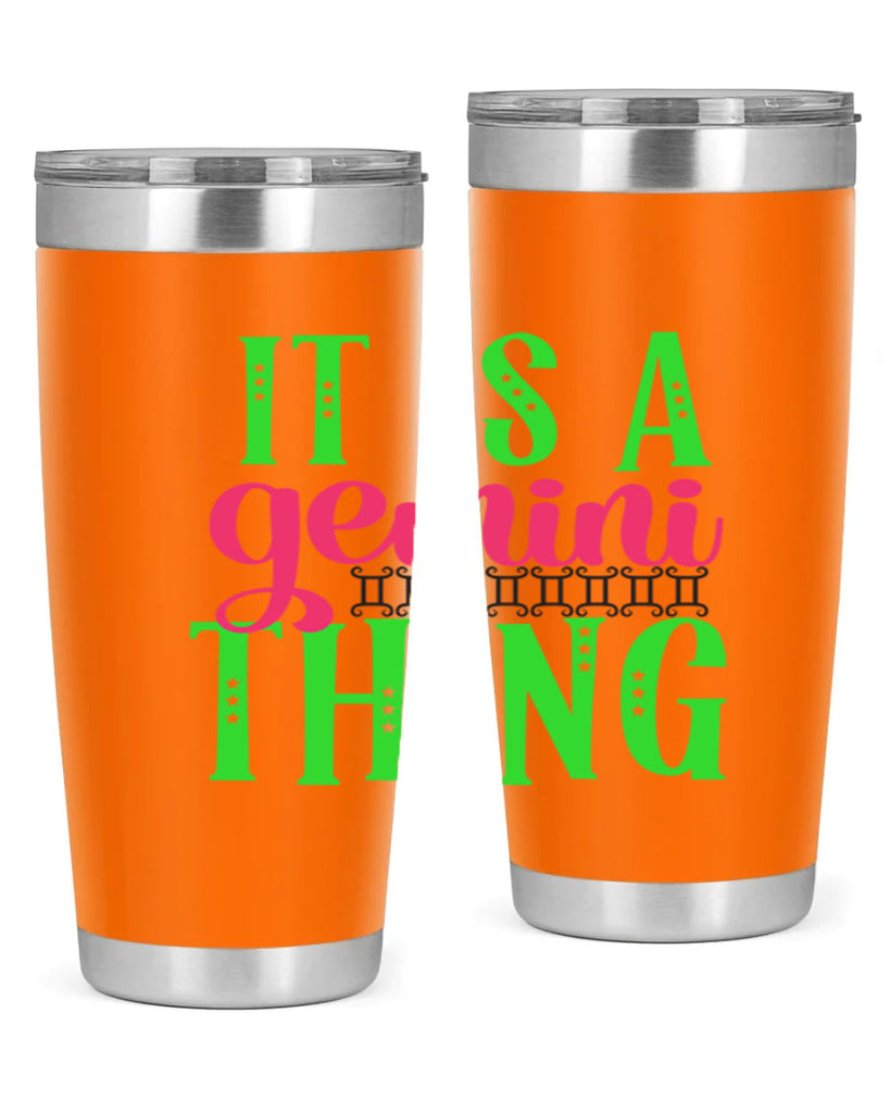 It is a gemini thing 254#- zodiac- Tumbler