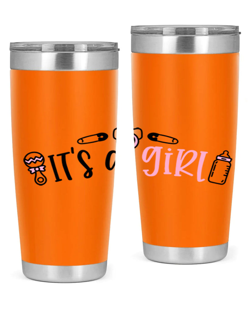 Its A Girl Style 78#- baby- tumbler
