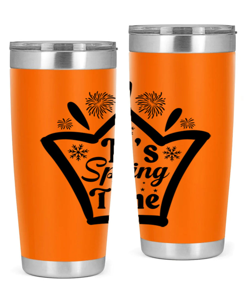 Its Spring Time282#- spring- Tumbler