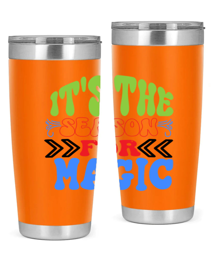Its the season for magic 260#- winter- Tumbler