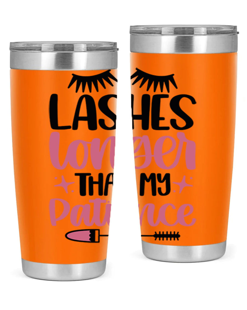 Lashes Longer Than My Patience Style 66#- make up- Tumbler