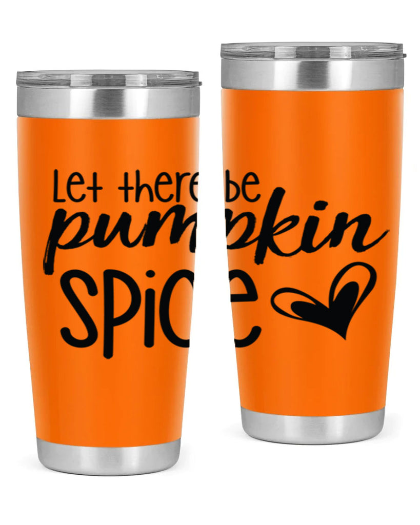 Let There Be Pumpkin Spice 403#- fall- Tumbler