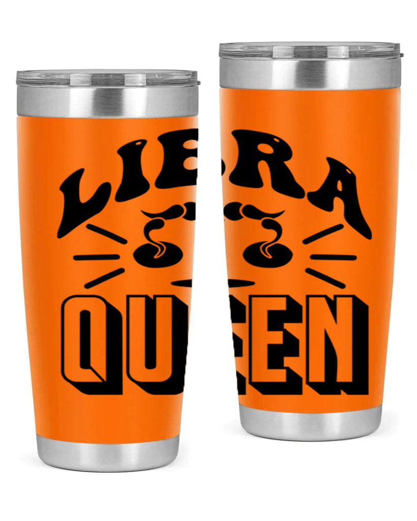 Libra queen 329#- zodiac- Tumbler