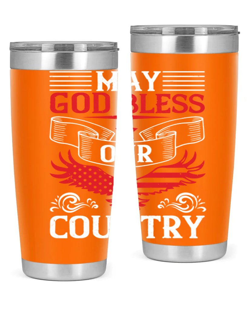 May God bless our country Style 133#- Fourt Of July- Tumbler