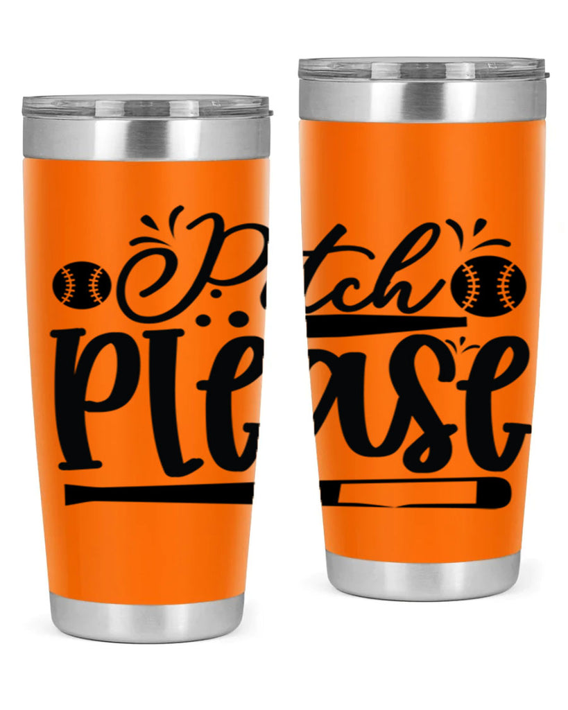 Pitch Please 2209#- baseball- Tumbler