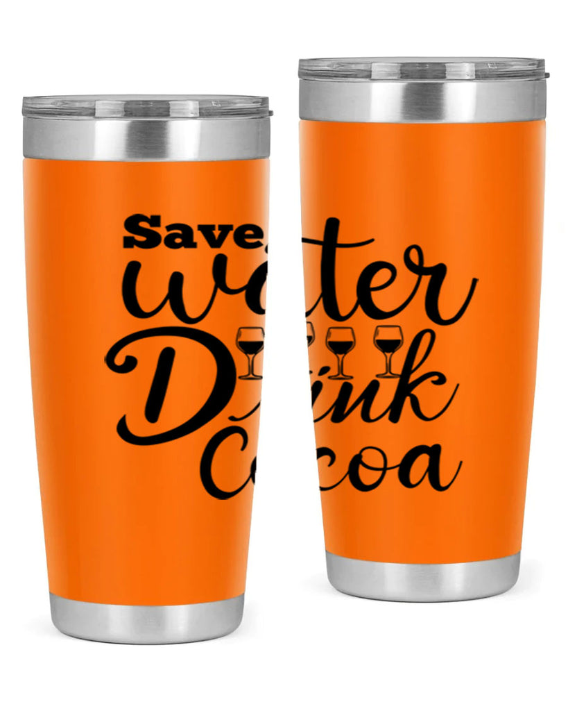 Save Water Drink Cocoa 353#- winter- Tumbler