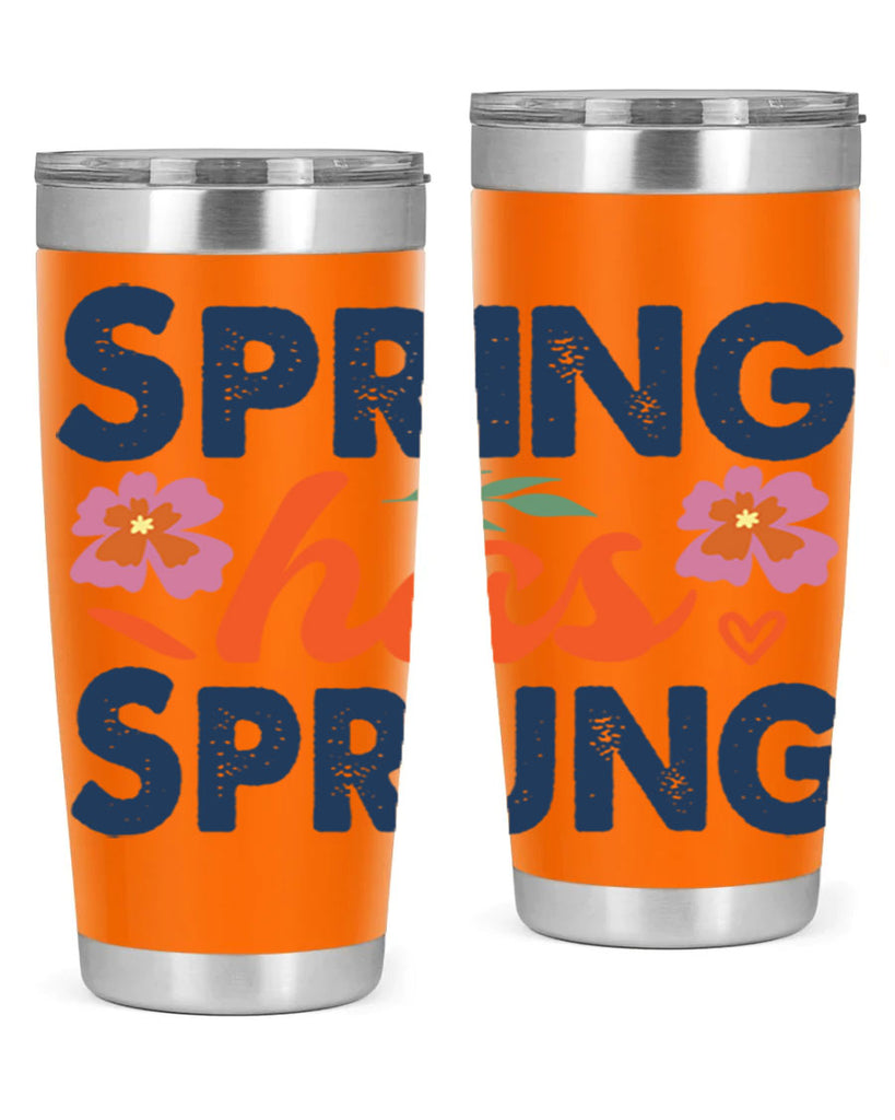 Spring Has Sprung  494#- spring- Tumbler