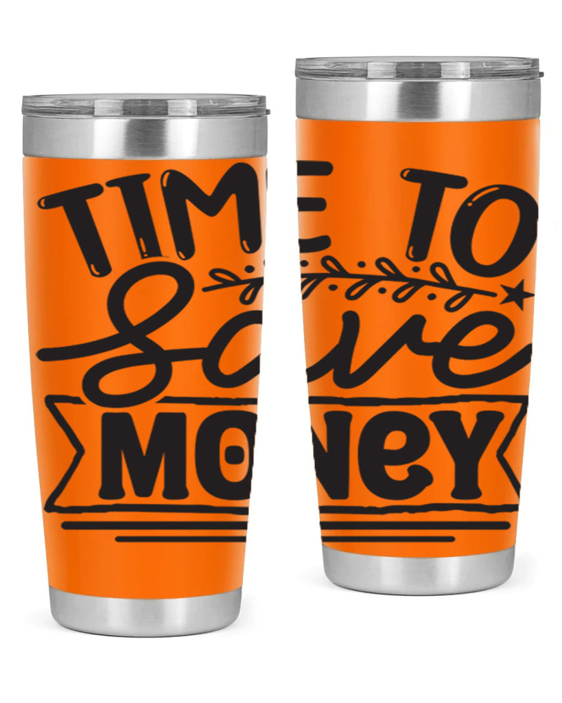Time to save money 414#- winter- Tumbler