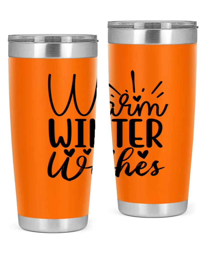 Warm Winter Wishes 454#- winter- Tumbler