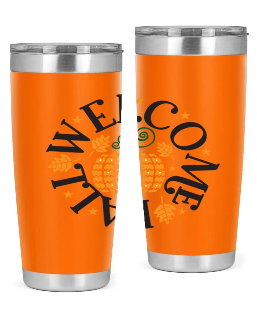 Welcomefall 636#- fall- Tumbler