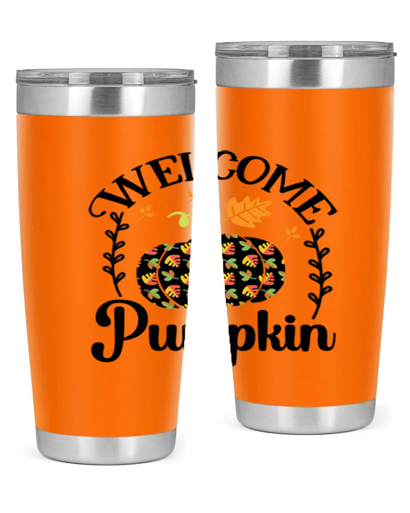 Welcomepumpkin 640#- fall- Tumbler