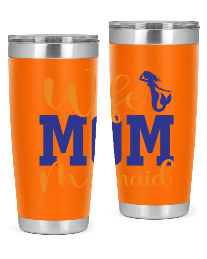 Wife Mom Mermaid 668#- mermaid- Tumbler
