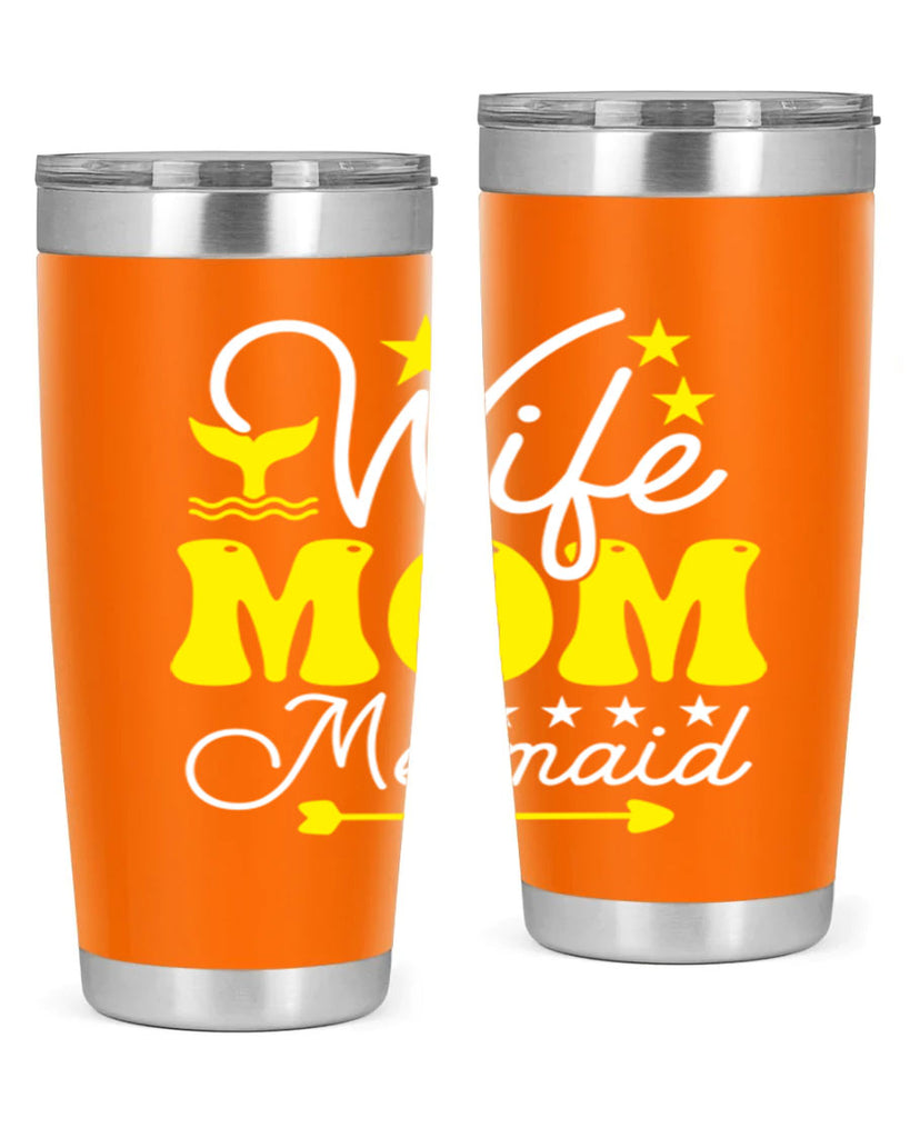 Wife Mom Mermaid 669#- mermaid- Tumbler