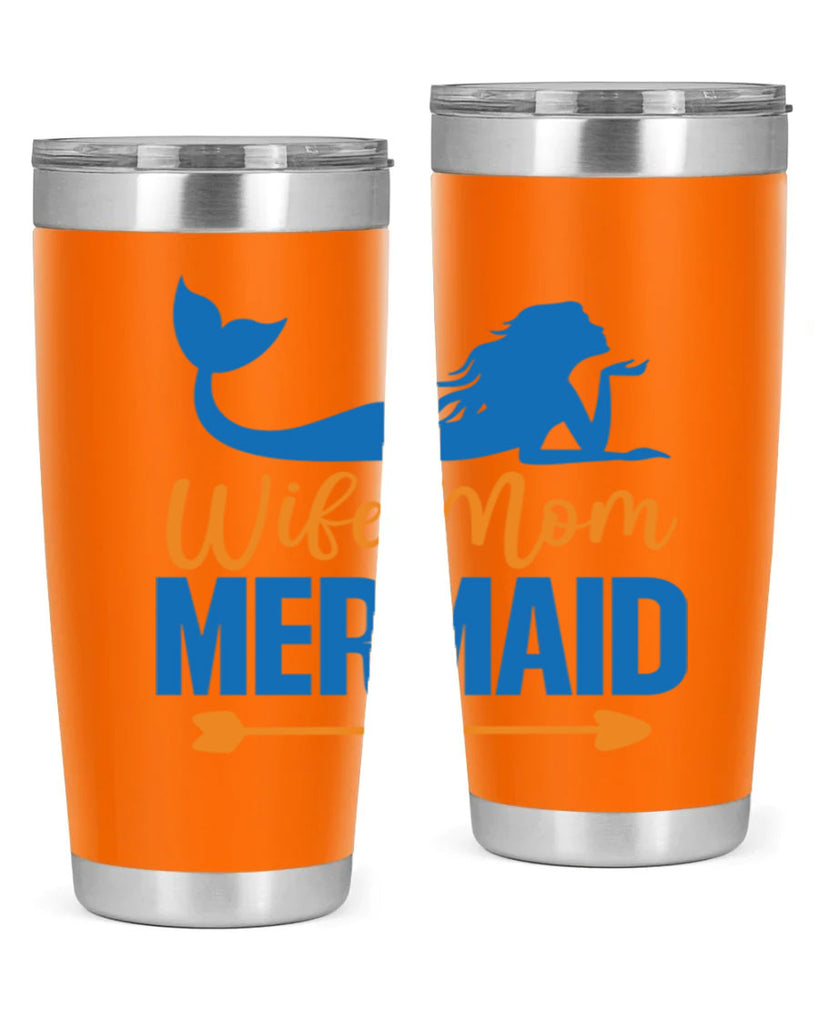 Wife Mom Mermaid 673#- mermaid- Tumbler
