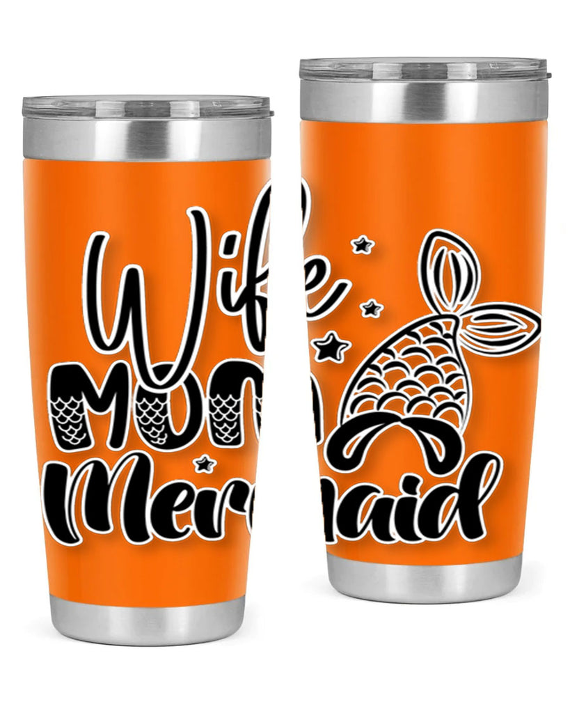 Wife Mom Mermaid 675#- mermaid- Tumbler