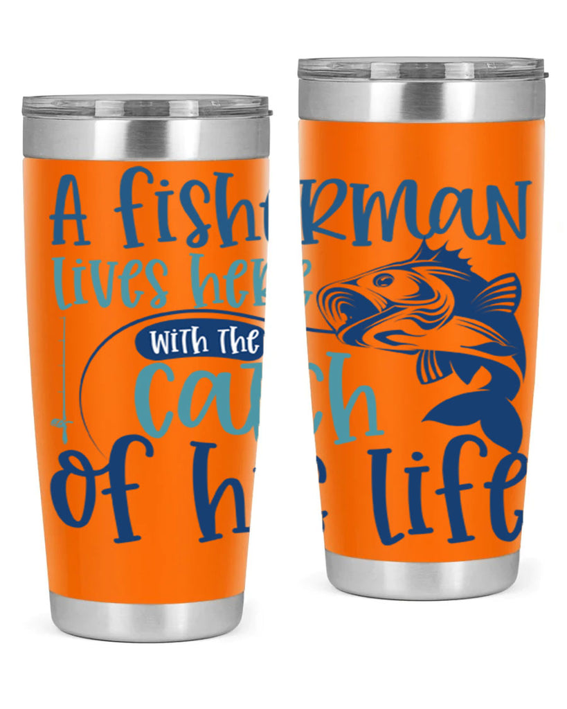 a fisherman lives here with the catch 228#- fishing- Tumbler
