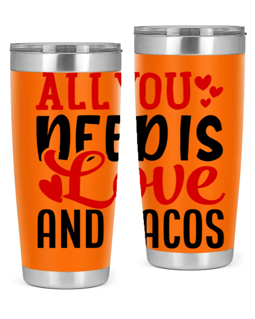 all you need is love and tacos 82#- valentines day- Tumbler
