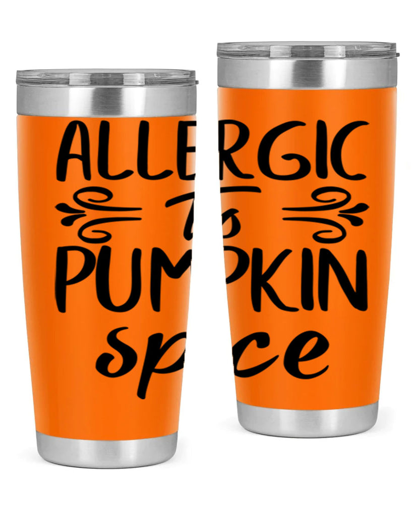 allergic to pumpkin spice 8#- fall- Tumbler