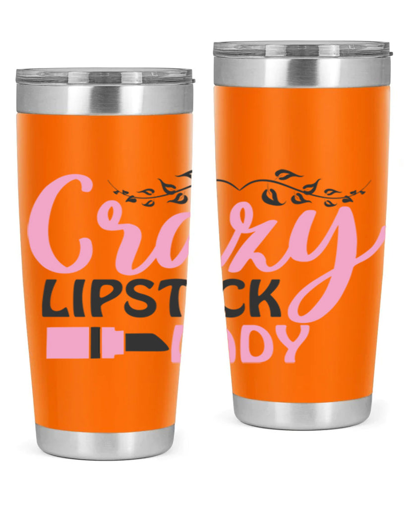 crazy lipstick lady Style 159#- make up- Tumbler