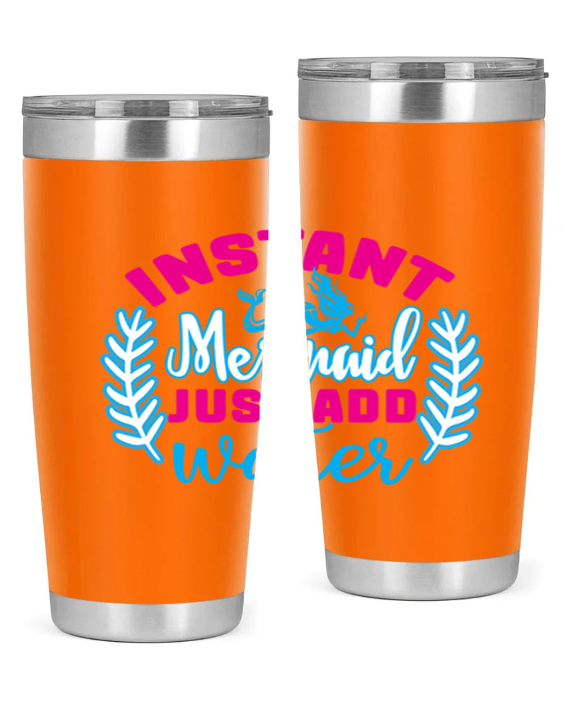 instant mermaid just add water 272#- mermaid- Tumbler